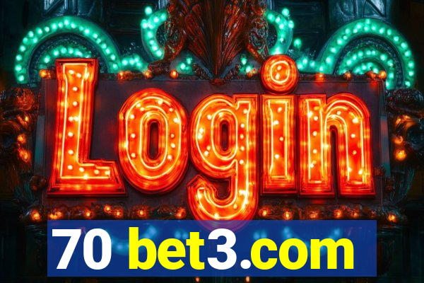 70 bet3.com