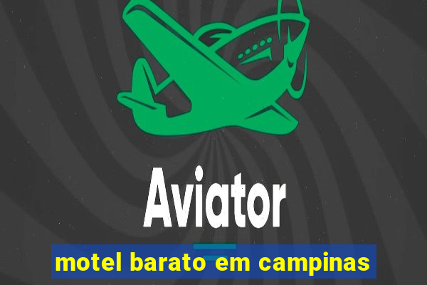 motel barato em campinas