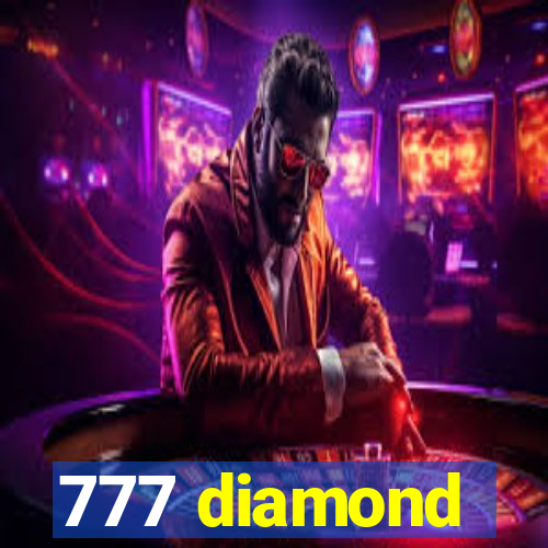 777 diamond