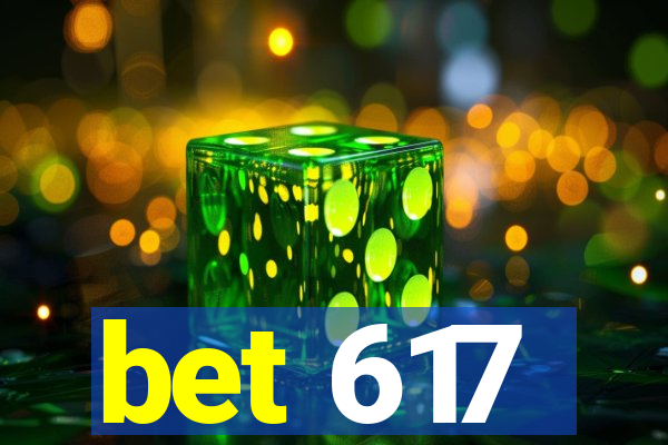 bet 617