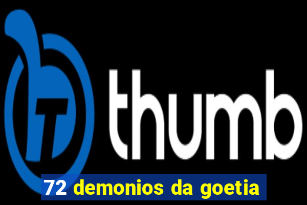 72 demonios da goetia