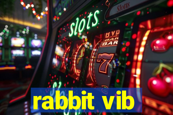 rabbit vib