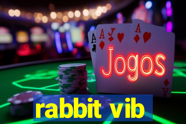 rabbit vib