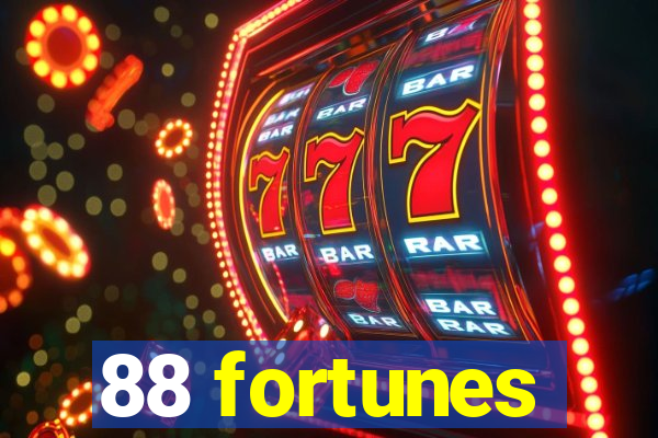 88 fortunes