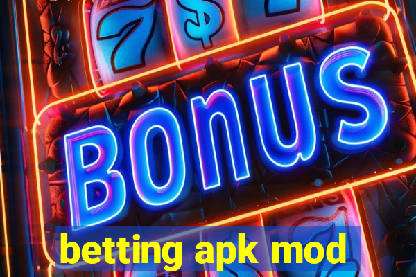 betting apk mod