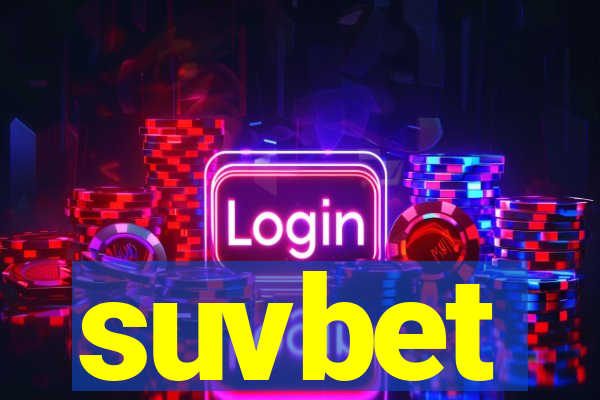 suvbet