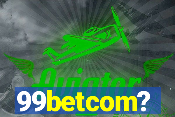 99betcom?