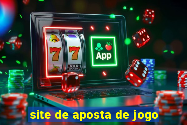 site de aposta de jogo