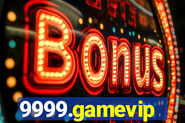 9999.gamevip