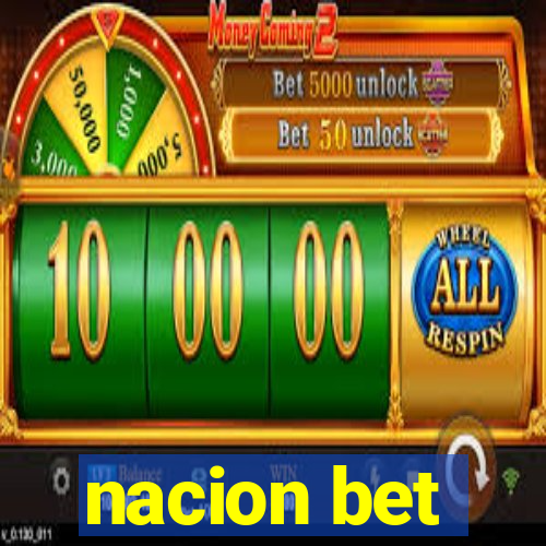 nacion bet