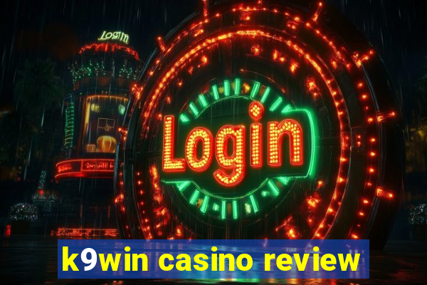 k9win casino review