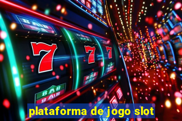 plataforma de jogo slot