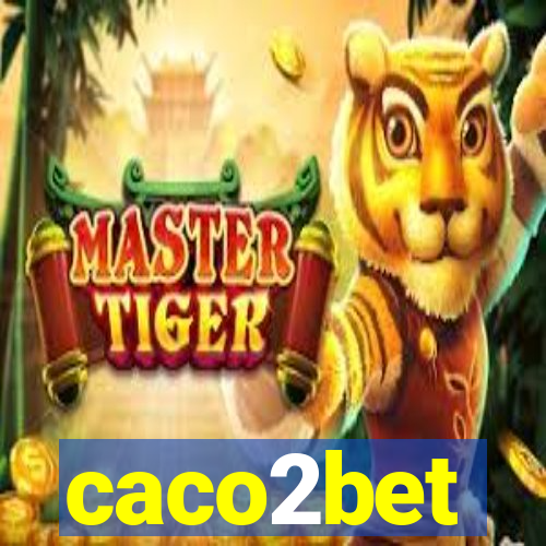 caco2bet