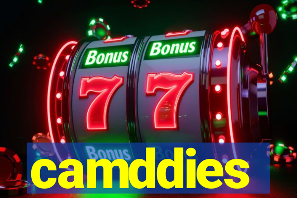 camddies