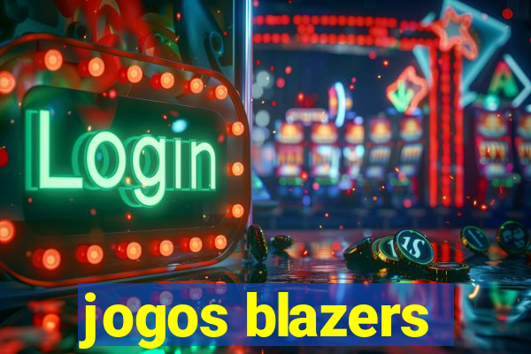 jogos blazers