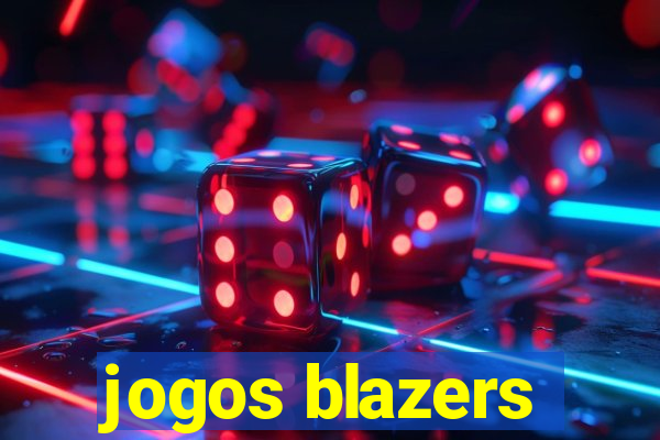 jogos blazers