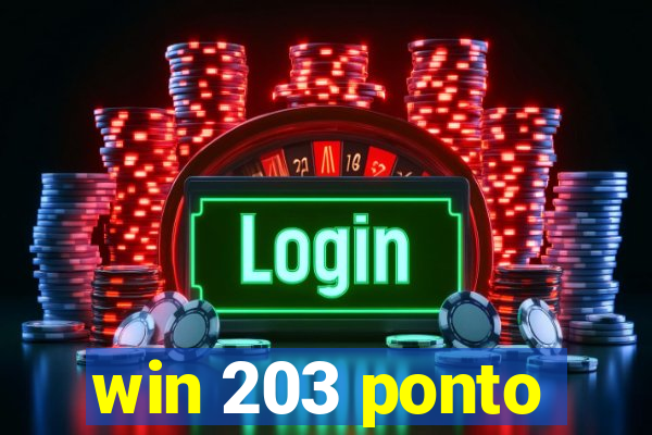 win 203 ponto