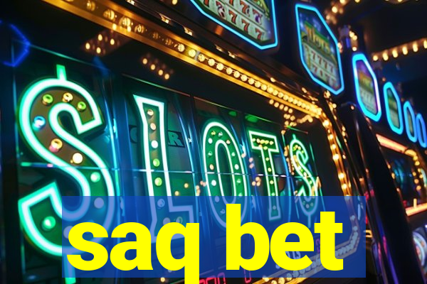 saq bet