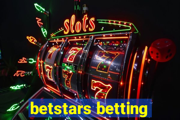 betstars betting