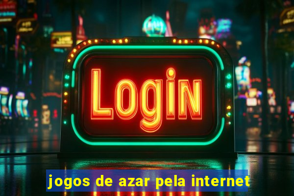 jogos de azar pela internet