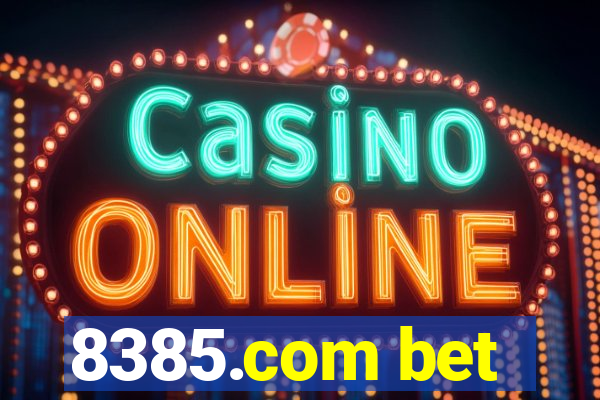 8385.com bet