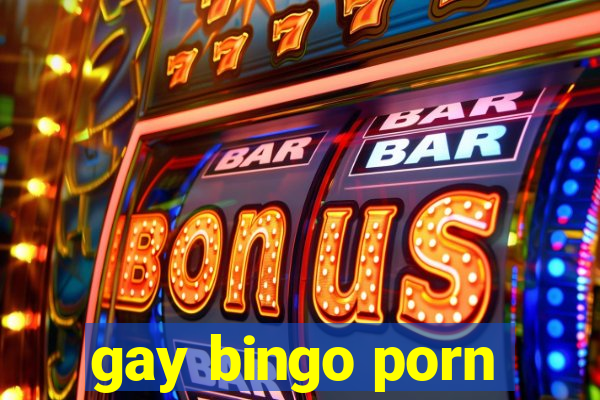 gay bingo porn