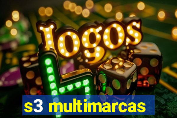 s3 multimarcas