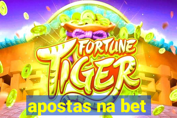 apostas na bet