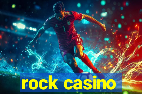 rock casino