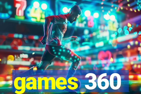 games 360