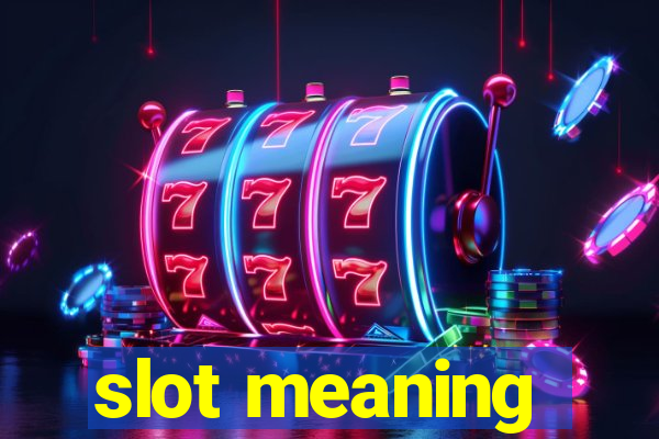 slot meaning