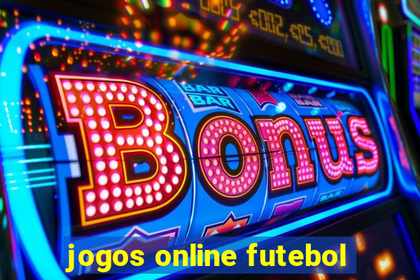 jogos online futebol