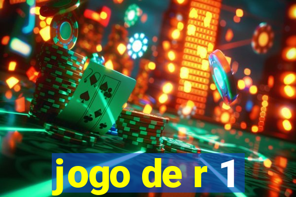 jogo de r 1