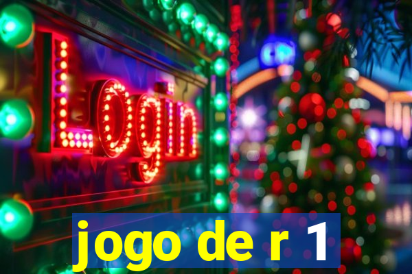 jogo de r 1