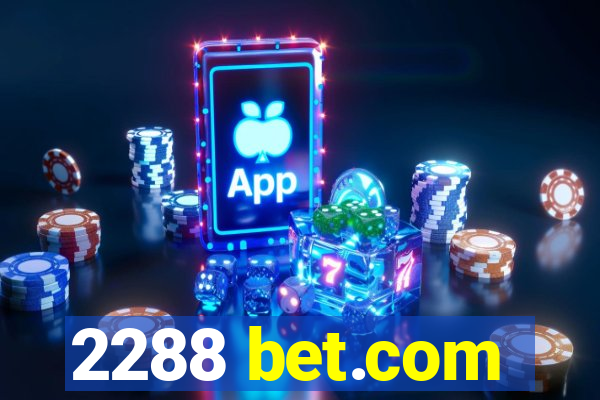 2288 bet.com