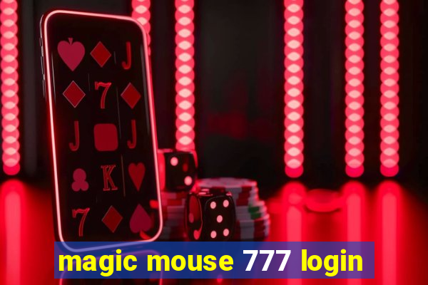 magic mouse 777 login