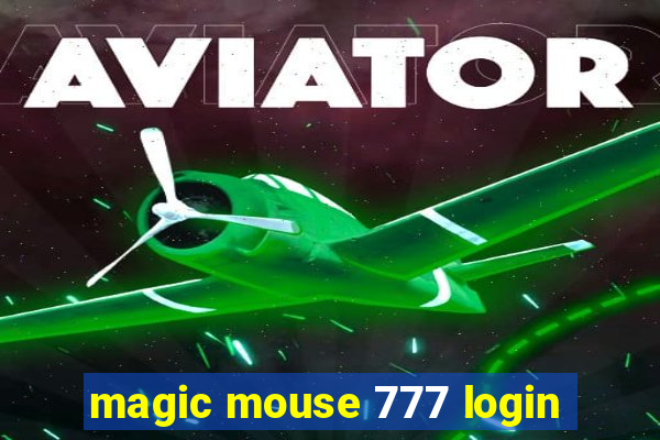 magic mouse 777 login