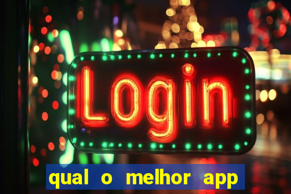 qual o melhor app de aposta