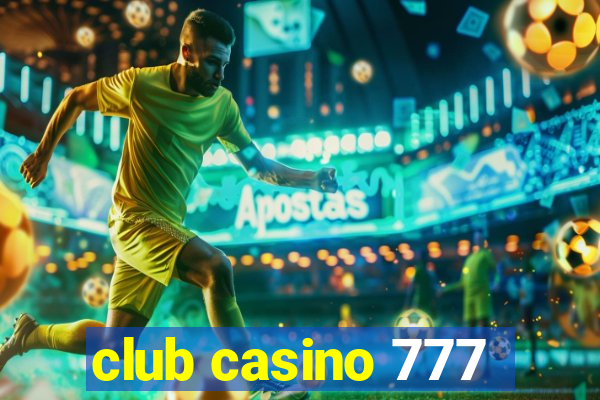 club casino 777