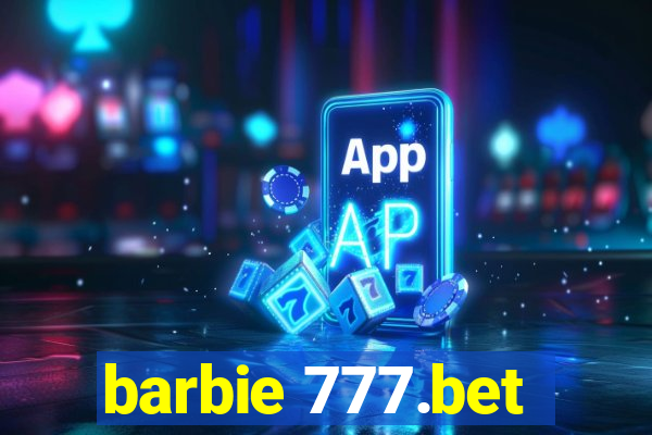 barbie 777.bet