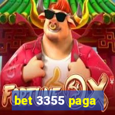 bet 3355 paga