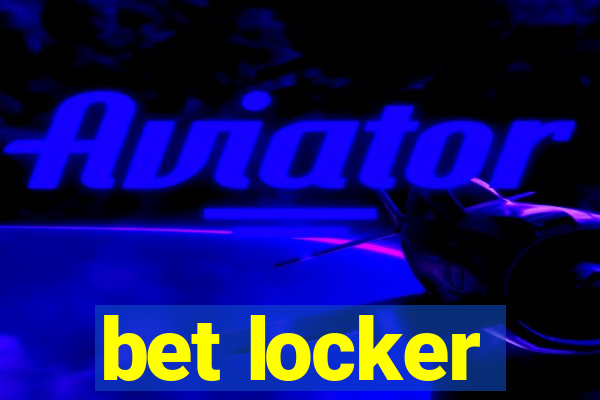 bet locker