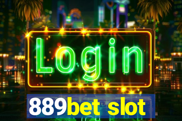 889bet slot