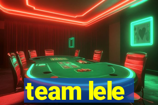 team lele