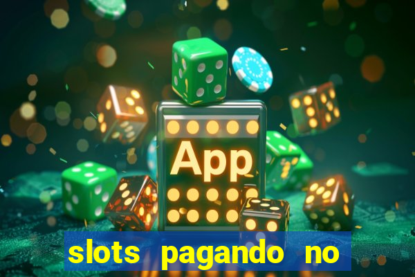 slots pagando no cadastro saque free 2024 facebook