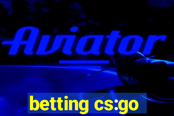 betting cs:go