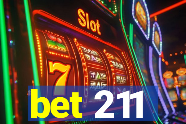 bet 211