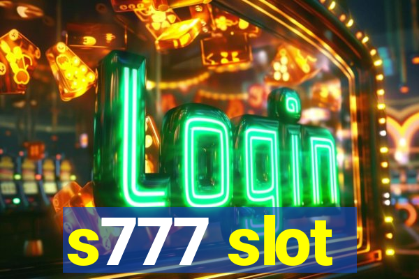 s777 slot