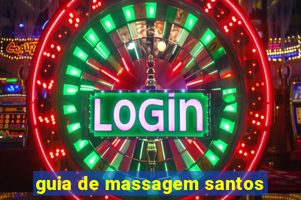 guia de massagem santos