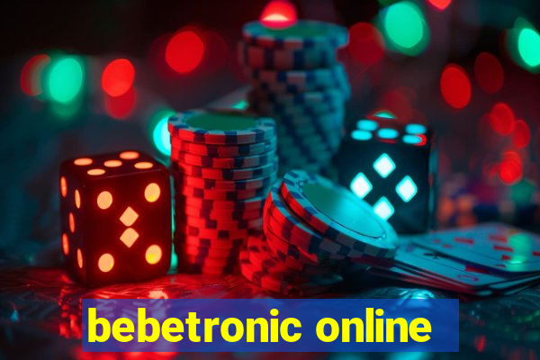 bebetronic online